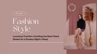 Luxurious Comfort: Unveiling the Best Fitted Sheets for a Dreamy Night's Sleep