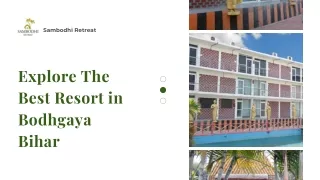 Explore The Best Resort in Bodhgaya Bihar