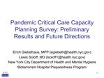 Pandemic Critical Care Capacity Planning Survey: Preliminary Results and Future Directions