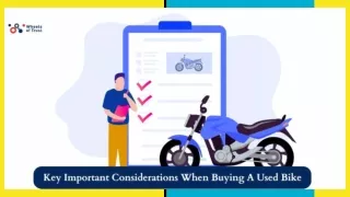 Key Important Considerations When Buying A Used Bike