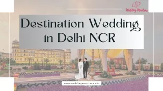 Book Best Wedding Venue in Delhi NCR – Destination Wedding | Call CYJ @813078111