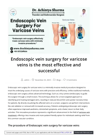 The most effective treatment of Varicose Veins through Endoscopic Vein Surgery