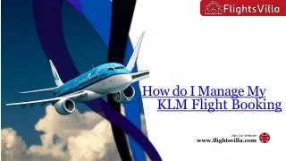 How do I Manage My KLM Flight Booking | 1-800-315-2771