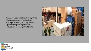Fine Art Logistics Market PDF