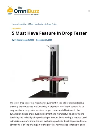 5 Must Have Feature In Drop Tester