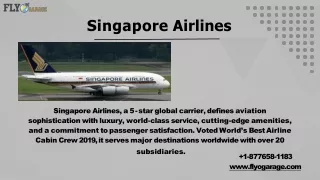 FlyoGarage: Expert Assistance for Singapore Airlines Booking  1-877-658-1183