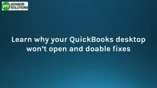 A Quick Guide To Fix QuickBooks Desktop Won’t Open issue