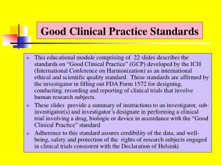 Good Clinical Practice Standards