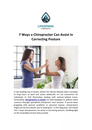 7 Ways a Chiropractor Can Assist in Correcting Posture