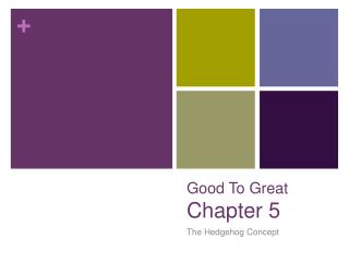 Good To Great Chapter 5