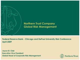 Federal Reserve Bank - Chicago and DePaul University Risk Conference April 2009