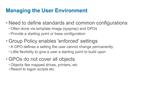Managing the User Environment