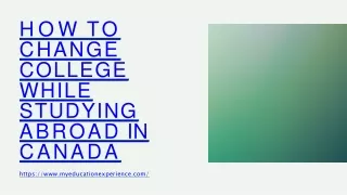 How to Change College While Studying Abroad in Canada