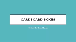 Cardboard Boxes