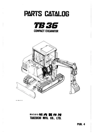 Takeuchi TB36 Compact Excavator Parts Catalogue Manual