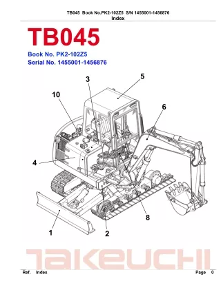 Takeuchi TB045 Compact Excavator Parts Catalogue Manual (SN 1455001-1456876)