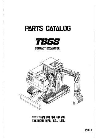 Takeuchi TB68 Compact Excavator Parts Catalogue Manual