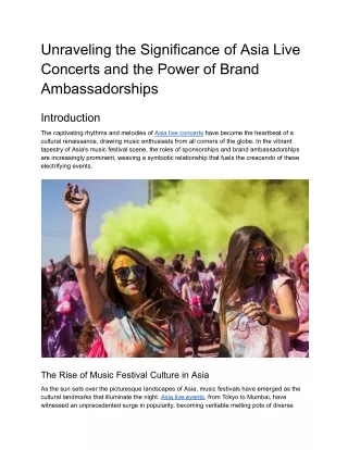 Unraveling the Significance of Asia Live Concerts and the Power of Brand Ambassadorships