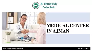 MEDICAL CENTER IN AJMAN (1)