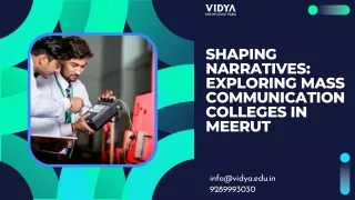 Shaping Narratives Exploring Mass Communication Colleges in Meerut