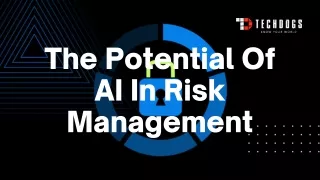 The Potential Of AI In Risk Management