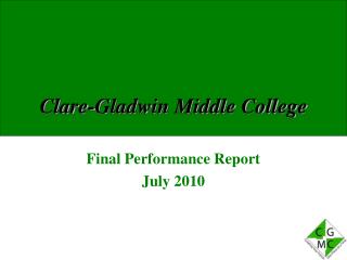 Clare-Gladwin Middle College