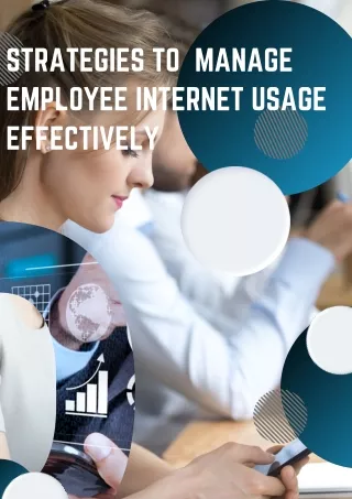 Strategies to  manage employee internet usage effectively (1)