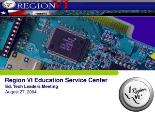 Region VI Education Service Center