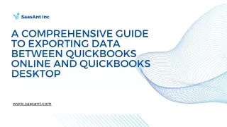 A Comprehensive Guide to Exporting Data Between QuickBooks Online and QuickBooks Desktop