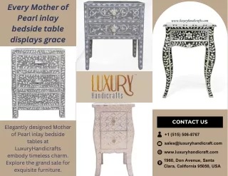 Every Mother of Pearl inlay bedside table displays grace