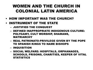 Ppt Women And The Church In Colonial Latin America Powerpoint Presentation Id 1277046