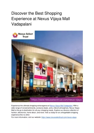 Unveiling the Shopping Experience at Nexus Vijaya Mall & Select City Walk