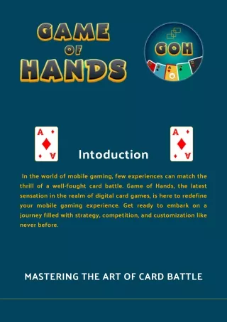 Game of Hands Where Every Card is a Move, Every Move is a Victory