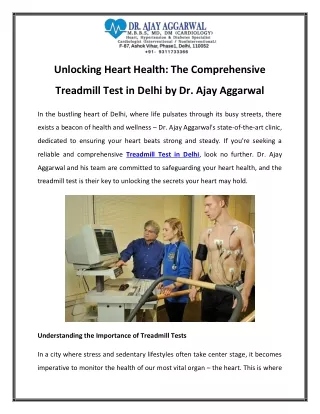 Unlocking Heart Health The Comprehensive Treadmill Test in Delhi by Dr. Ajay Aggarwal