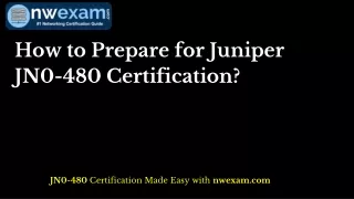 How to Prepare for Juniper JN0-480 Certification?