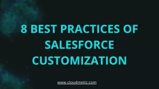 8 Best Practices of Salesforce Customization