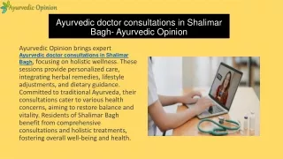 Ayurvedic doctor consultations in Shalimar Bagh- Ayurvedic Opinion