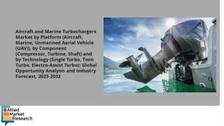 Aircraft and Marine Turbochargers Market PDF