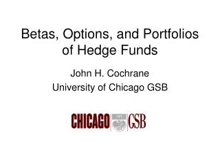 Betas, Options, and Portfolios of Hedge Funds