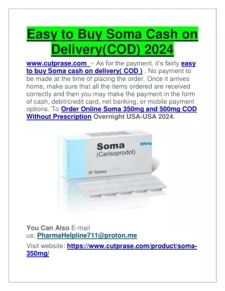 Easy to Buy Soma 500mg With Cash on Delivery PayPal or Credit Card Online 2024