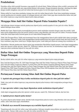 Situs Judi Slot Online Deposit Pulsa: Mainkan Game Kesukaanmu Kapan Saja, Dimana