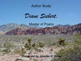Author Study: Diane Siebert, Master of Poetry