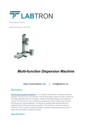 Multi-function Dispersion Machine