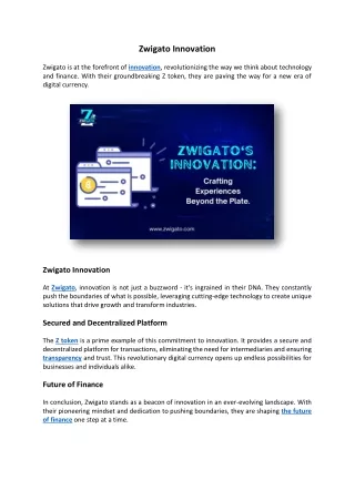 Zwigato Innovation (Z Token Innovation)