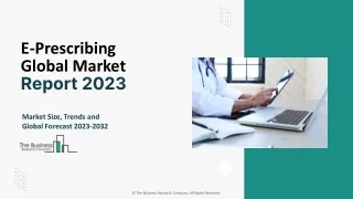 E-Prescribing Market Size, In-Depth Analysis And Demand Factors 2033`