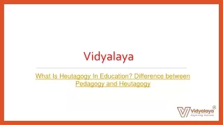 What Is Heutagogy In Education Difference between Pedagogy and Heutagogy