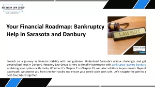 Your Financial Roadmap Bankruptcy Help in Sarasota and Danbury
