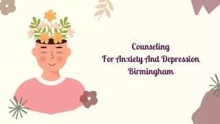 Counseling For Anxiety And Depression Birmingham