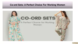 Co-ord Sets: A Perfect Choice For Working Women