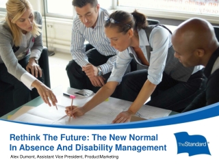 Rethink The Future: The New Normal In Absence And Disability Management